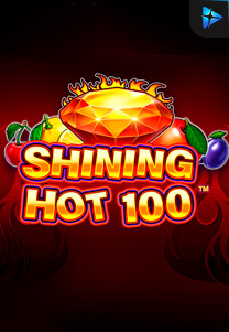 Bocoran RTP Shining Hot 100 di RTP PIN4D